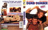 DUMB & DUMBER
